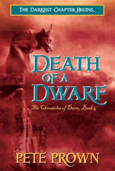 Death of a Dwarf by Pete Prown