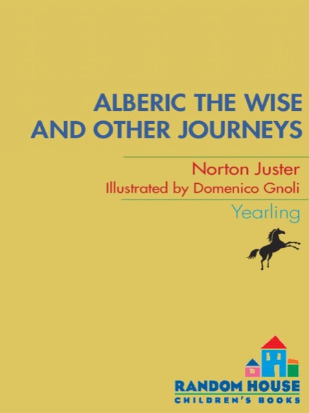 Alberic the Wise and Other Journeys