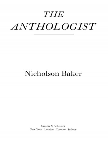 The Anthologist by Nicholson Baker