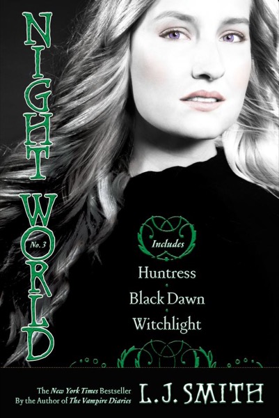 Night World : Witchlight by L. J. Smith