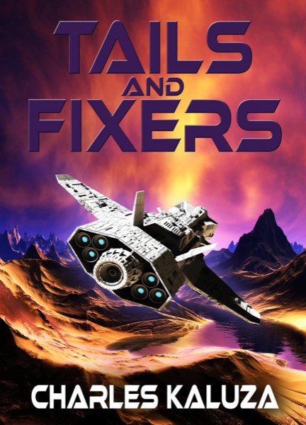 Tails and Fixers by Charles Kaluza