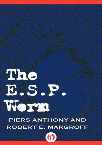 E. S. P. Worm by Piers Anthony