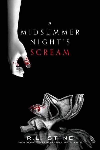 A Midsummer Night's Scream by R. L. Stine