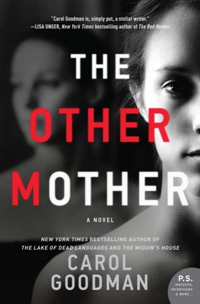 The Other Mother by Carol Goodman