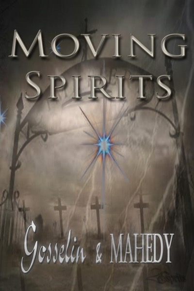 Moving Spirits by Gosselin Mahedy