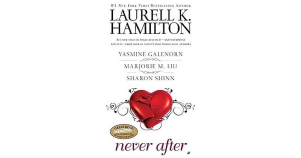 Never After by Laurell K. Hamilton