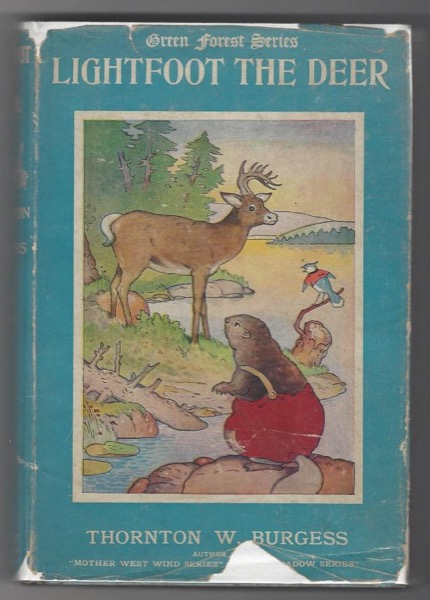 The Adventures of Lightfoot the Deer by Thornton W. Burgess