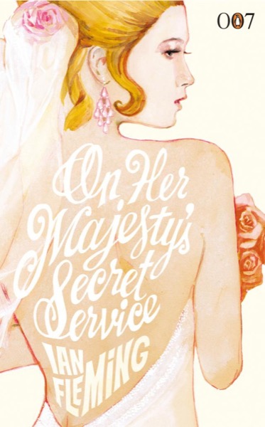 On Her Majestys Secret Service by Ian Fleming