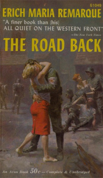 The Road Back by Erich Maria Remarque