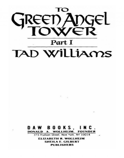 To Green Angel Tower, Volume 1 by Tad Williams