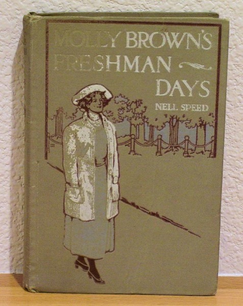 Molly Brown's Freshman Days by Nell Speed