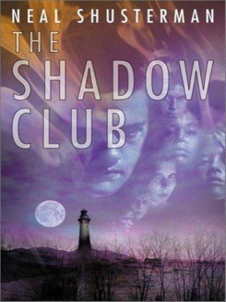 The Shadow Club by Neal Shusterman