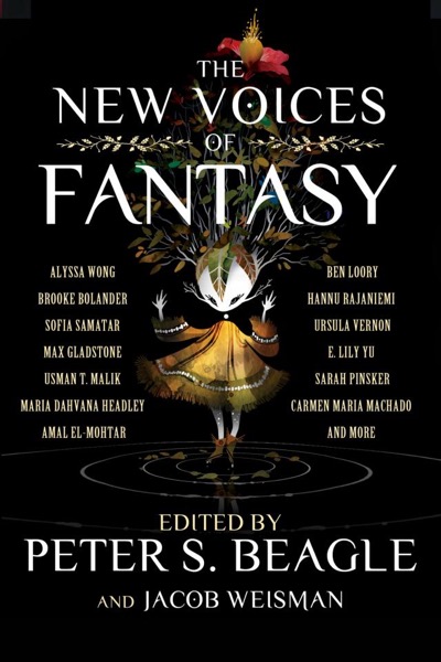 The New Voices of Fantasy by Peter S. Beagle