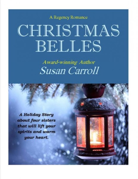 Christmas Belles by Susan Carroll