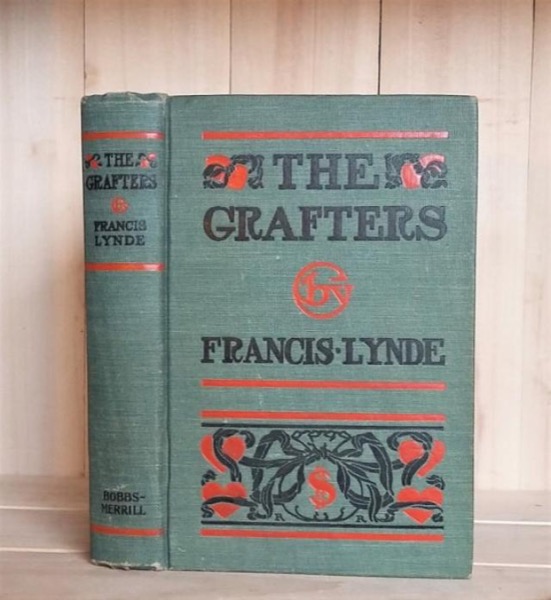 The Grafters by Francis Lynde