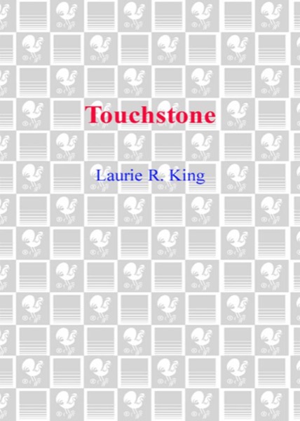 Touchstone by Laurie R. King