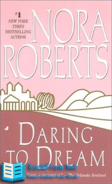 Daring to Dream by Nora Roberts