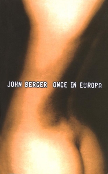 Once in Europa by John Berger