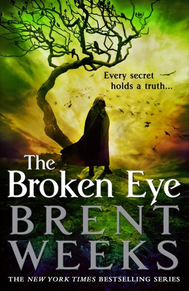 The Broken Eye by Brent Weeks