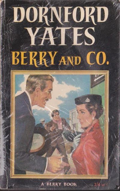 Berry and Co. by Dornford Yates