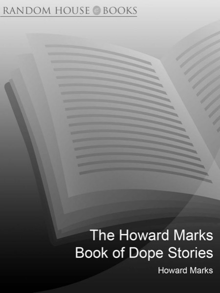 Howard Marks' Book of Dope Stories by Howard Marks