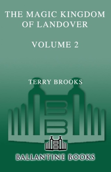 The Magic Kingdom of Landover Volume 2 by Terry Brooks