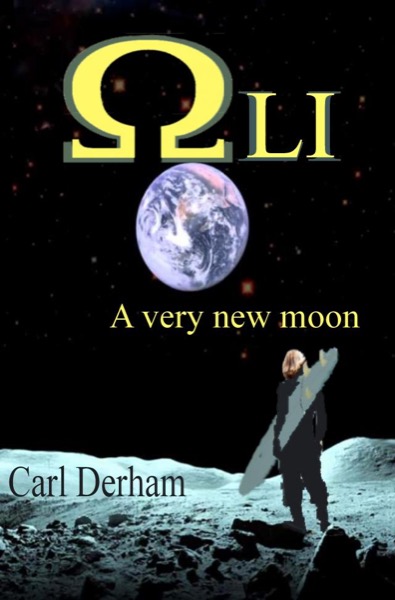 Oli, A Very New Moon by Carl Derham