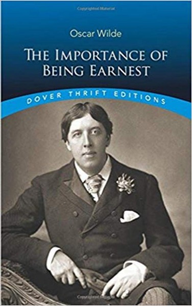 The Importance of Being Earnest by Oscar Wilde