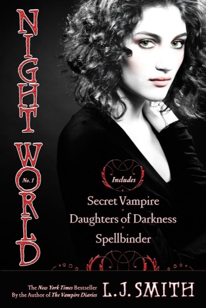 Night World : Spellbinder by L. J. Smith