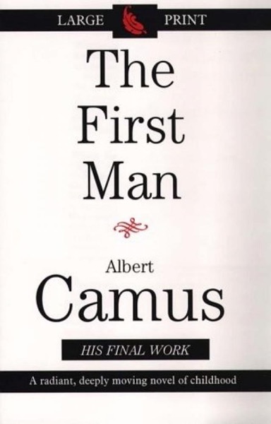 The First Man by Albert Camus