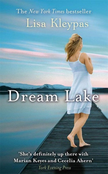 Dream Lake by Lisa Kleypas