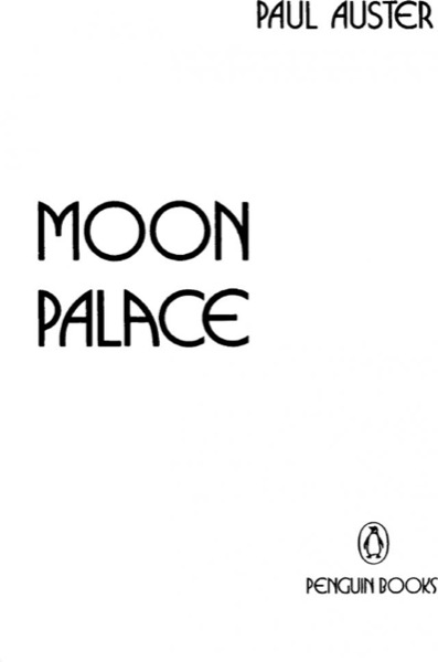 Moon Palace by Paul Auster