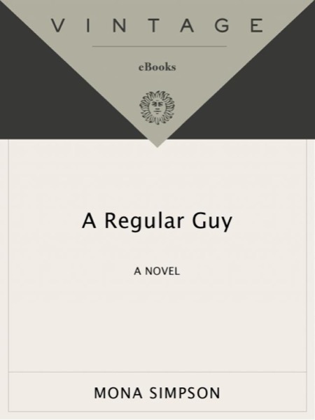 A Regular Guy by Mona Simpson