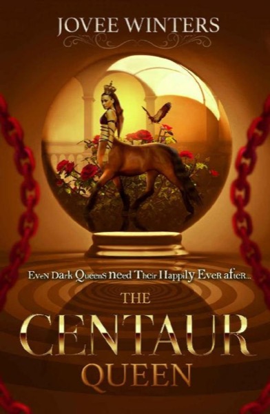 The Centaur Queen by Jovee Winters