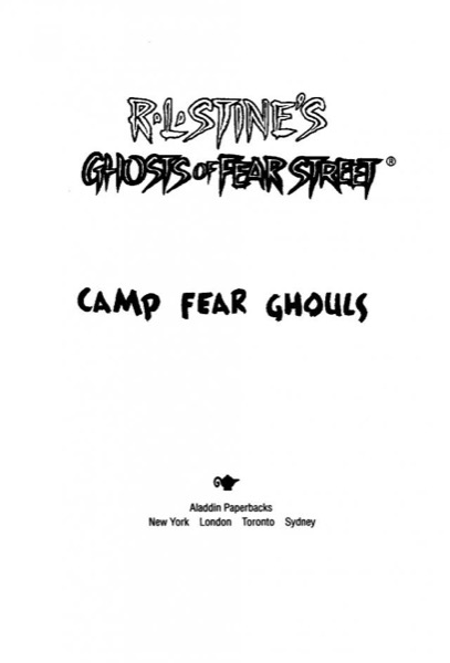 Camp Fear Ghouls by R. L. Stine