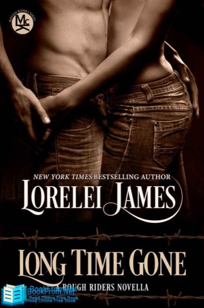 Long Time Gone by Lorelei James