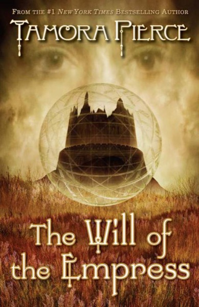 The Will of the Empress by Tamora Pierce