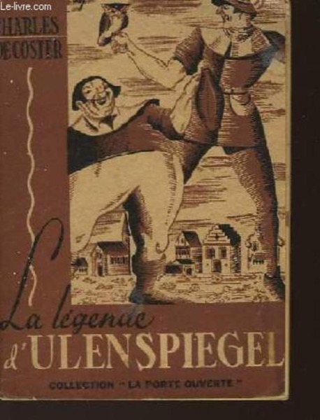 Légende d'Ulenspiegel. English by Charles de Coster