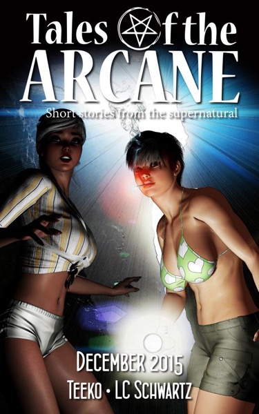 Tales of the Arcane - 1215 by LC Schwartz & Teeko