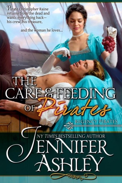 The Care & Feeding of Pirates by Jennifer Ashley