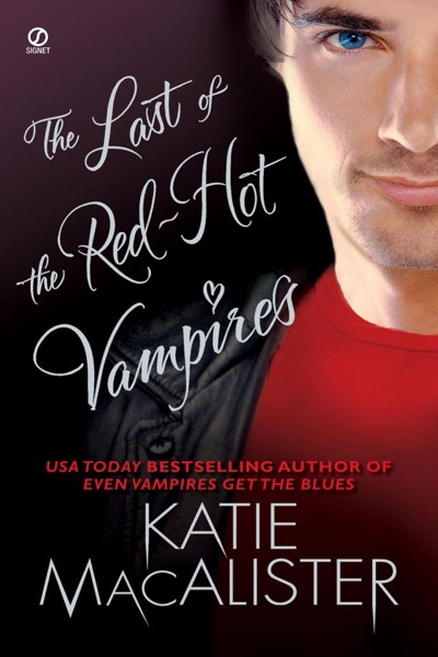 The Last of the Red Hot Vampires by Katie MacAlister