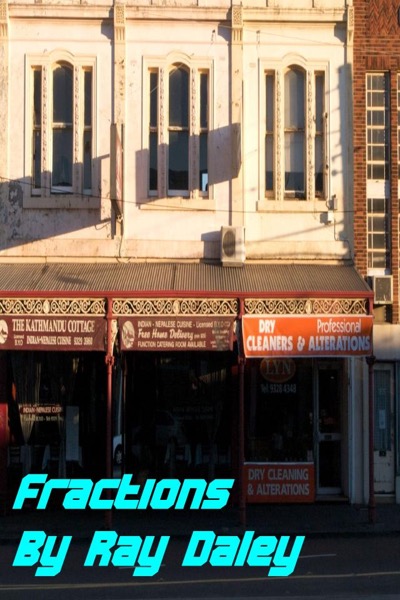 Fractions by Ray Daley