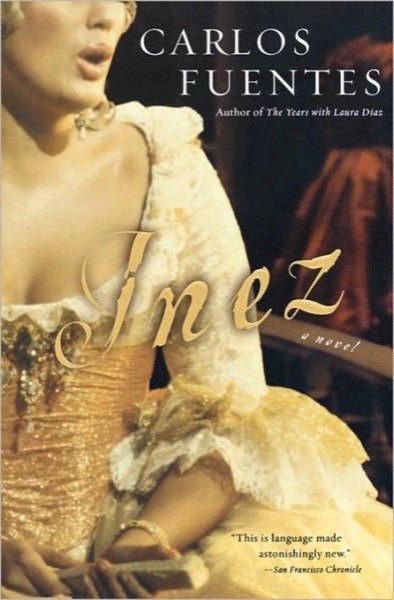 Inez by Carlos Fuentes