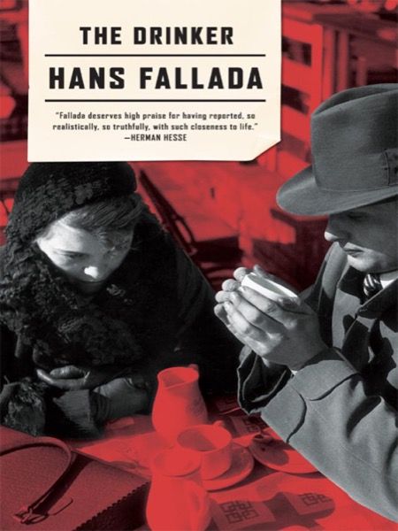 The Drinker by Hans Fallada