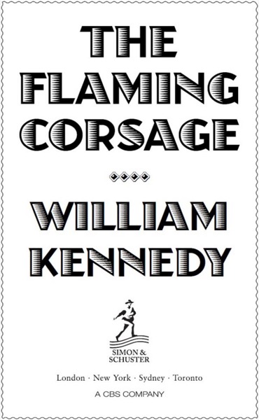 The Flaming Corsage by William Kennedy