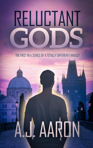 Reluctant Gods by A.J. Aaron