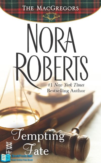 Tempting Fate by Nora Roberts