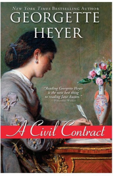 A Civil Contract by Georgette Heyer