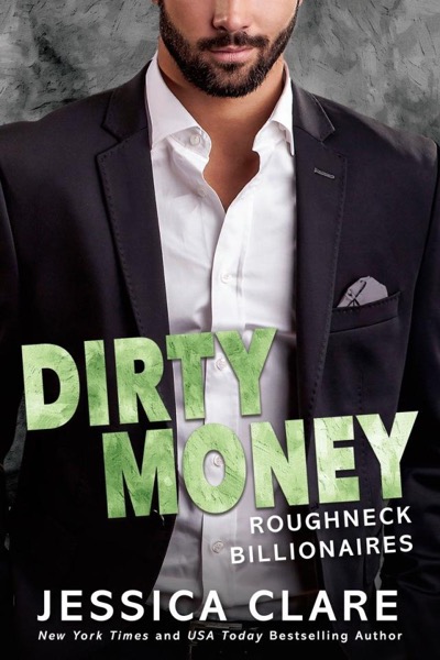 Dirty Money by Jessica Clare