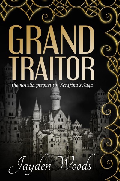 Grand Traitor by Jayden Woods